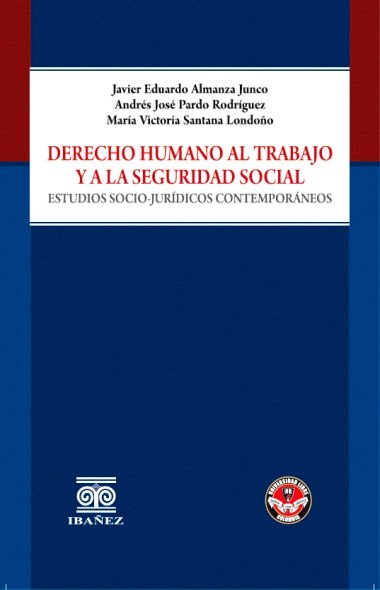 almanza-y-abogados-noticias-libro-derecho-humano-al-trabajo-y-a-la-seguridad-social